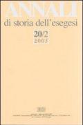 Annali di storia dell'esegesi (2003). Vol. 20\2