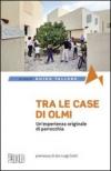 Tra le case di Olmi. Un'esperienza originale di parrocchia