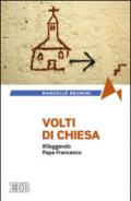 Volti di Chiesa. Rileggendo papa Francesco