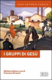 I gruppi di Gesù