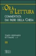 L'ora di lettura commentata dai Padri della Chiesa: 3