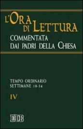 L'ora di lettura commentata dai Padri della Chiesa: 4