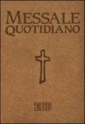 Messale quotidiano. Festivo e feriale. Letture bibliche dal Nuovo Lezionario CEI. Ediz. a caratteri grandi