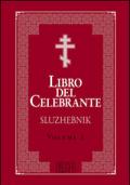 Libro del celebrante. Sluzhebnik vol.1