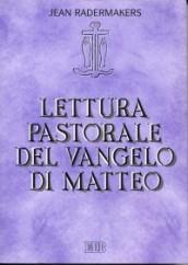 Lettura pastorale del Vangelo di Matteo