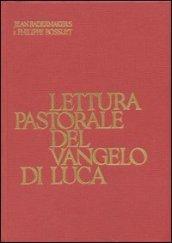 Lettura pastorale del vangelo di Luca