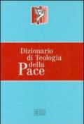 Dizionario di teologia della pace