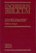 Enchiridion biblicum. Documenti della Chiesa sulla Sacra Scrittura. Ediz. bilingue
