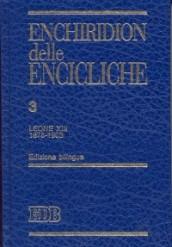 Enchiridion delle encicliche. Ediz. bilingue: 3