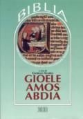 Gioele, Amos, Abdia. Biblia AT 32-34