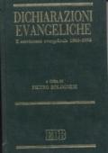 Dichiarazioni evangeliche. Il movimento evangelicale (1966-96)