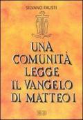 Una comunità legge il Vangelo di Matteo: 1