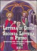 Lettera di Giuda-Seconda lettera di Pietro. Traduzione e commento