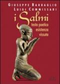 I salmi. Testo poetico esistenza vissuta