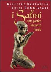 I salmi. Testo poetico esistenza vissuta