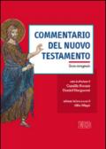 Commentario del Nuovo Testamento. Ediz. integrale