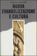 Nuova evangelizzazione e cultura
