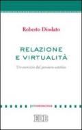 Relazione e virtualità. Un esercizio del pensiero estetico