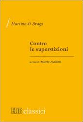 Contro le superstizioni (De correctione rusticorum)