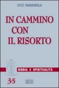 In cammino con il risorto