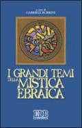 I grandi temi della mistica ebraica