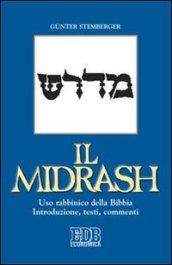 Il Midrash. Uso rabbinico della Bibbia. Introduzione, testi, commenti