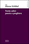 Trenta Salmi: poesia e preghiera
