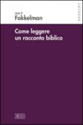 Come leggere un racconto biblico