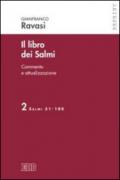 Il libro dei Salmi. 2: Salmi 51-100