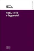 Gesù, storia o leggenda?