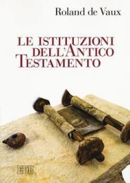 Istituzioni dell'Antico Testamento (Le)