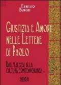 Giustizia e amore nelle Lettere di Paolo. Dall'esegesi alla cultura contemporanea