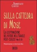 Sulla cattedra di Mosè. La legittimazione del potere nell'Israele post-esilico (Nm 11; 16)