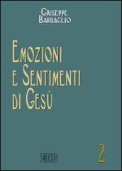 Emozioni e sentimenti di Gesù