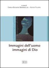 Immagini dell'uomo immagini di Dio