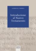 INTRODUZIONE AL NUOVO TESTAMENTO