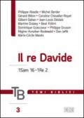 Temi biblici. 3.Il re Davide 1Sam 16-1Re 2