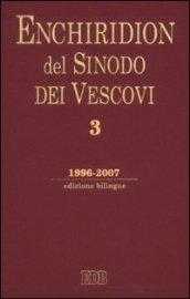 Enchiridion del sinodo dei vescovi. Ediz. bilingue: 3