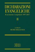 Dichiarazioni evangeliche II. Il Movimento evangelicale (1997-2017)