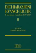 Dichiarazioni evangeliche II. Il Movimento evangelicale (1997-2017)