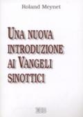 Una nuova introduzione ai Vangeli Sinottici