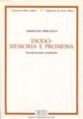 Esodo: memoria e promessa. Interpretazioni profetiche