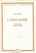 L'apocalisse. Ermeneutica, esegesi, teologia