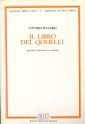 Il libro del Qohelet. Struttura letteraria e retorica