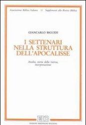 I settenari nella struttura dell'Apocalisse. Analisi, storia della ricerca, interpretazione