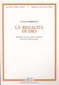 La regalità di Dio. Metafora ebraica e contesto culturale del Vicino Oriente antico