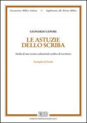 Le astuzie dello scriba. Studio di una tecnica redazionale tardiva di riscrittura. Exempla di Exodo