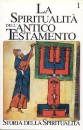 La spiritualità dell'Antico Testamento