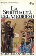 La spiritualità del Medioevo (XII-XVI secolo): nuovi ambienti e problemi