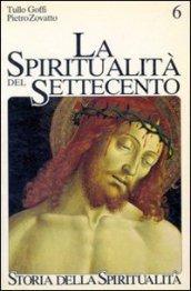 La spiritualità del Settecento. Crisi di identità e nuovi percorsi (1650-1800)